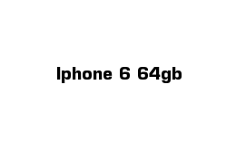 Iphone 6 64gb